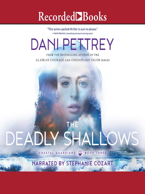 Title details for The Deadly Shallows by Dani Pettrey - Available